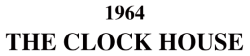 ザ・クロックハウス